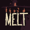 MELT