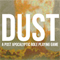 DUST - A Post Apocalyptic RPG