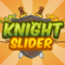 Knight Slider