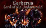 Cerberus: Lord of the Underworld