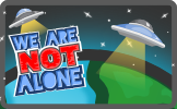 We are NOT alone